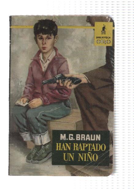 Biblioteca Oro numero 393: Han raptado un niño