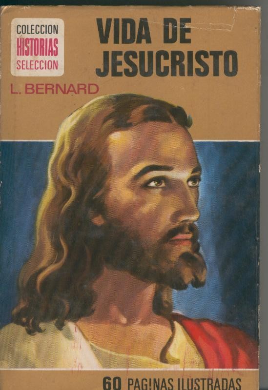 Historias Seleccion numero 05: Vida de Jesucristo