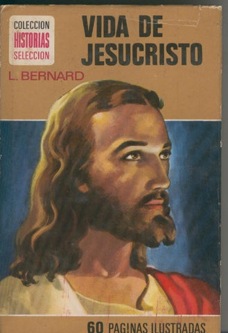 Historias Seleccion numero 05: Vida de Jesucristo