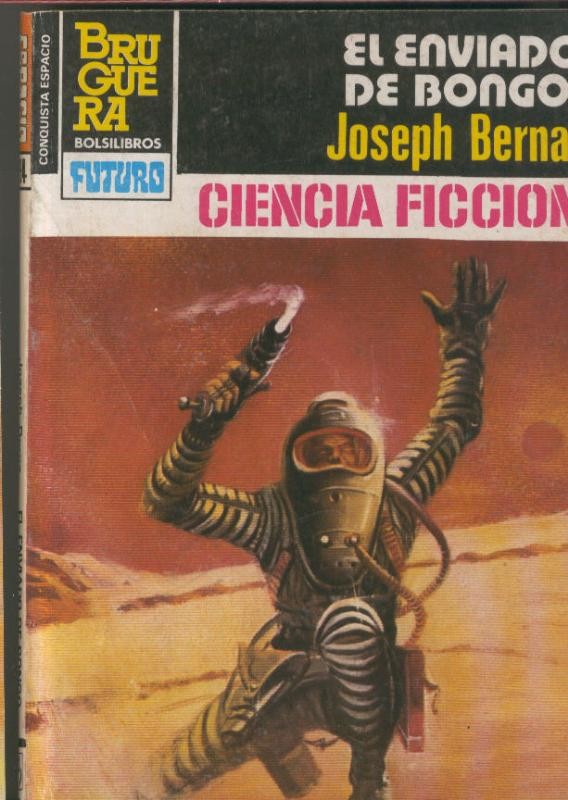 La Conquista del Espacio numero 694: El enviado de Bongo