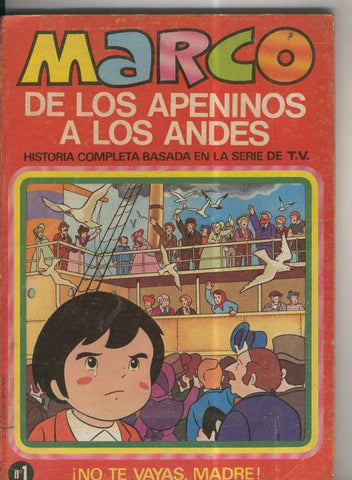 Marco de los Apeninos a los Andres numero 01: No te vayas, madre