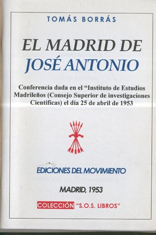 Tomas Borras: El Madrid de Jose Antonio