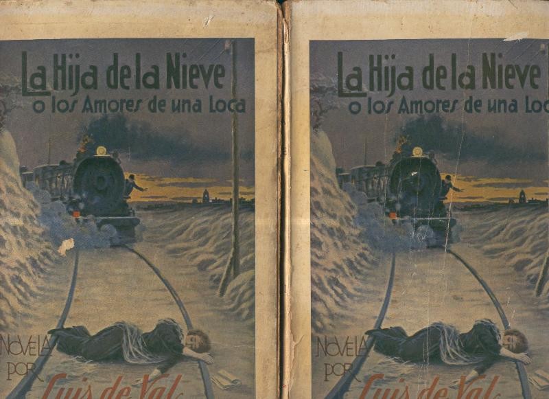 La hija de la nieve  o los amores de una loca