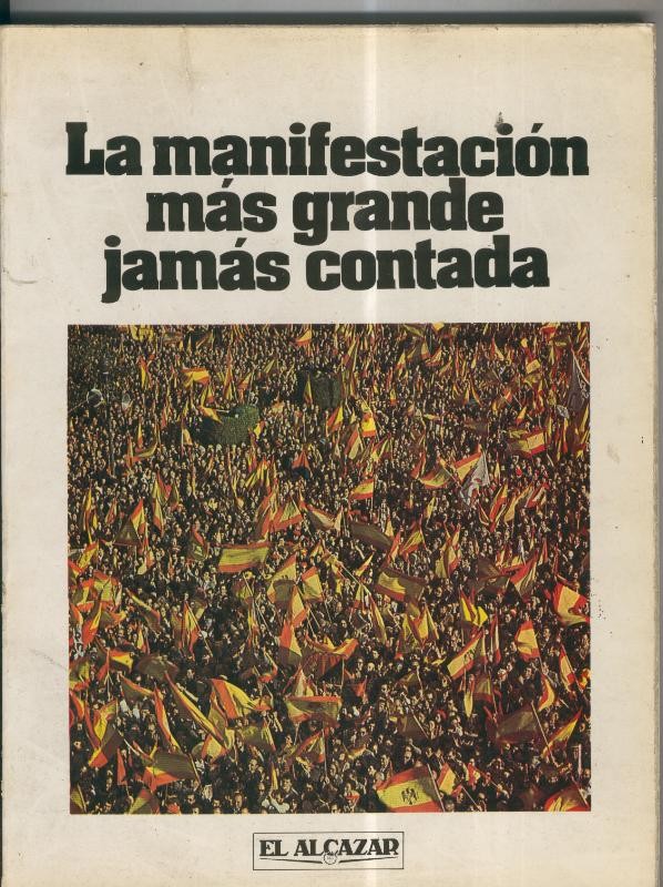 La manifestacion mas grande jamas contada