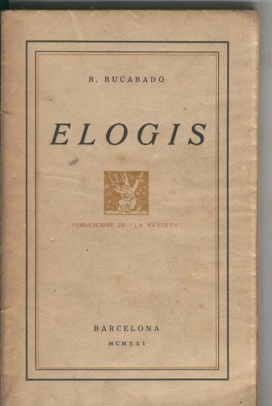 R.Rucabado: Elogis