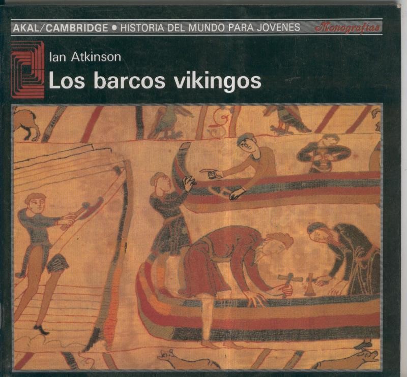 Historia del mundo para jovenes: Los barcos vikingos