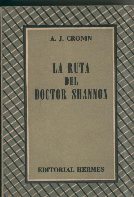 La ruta del doctor Shannon