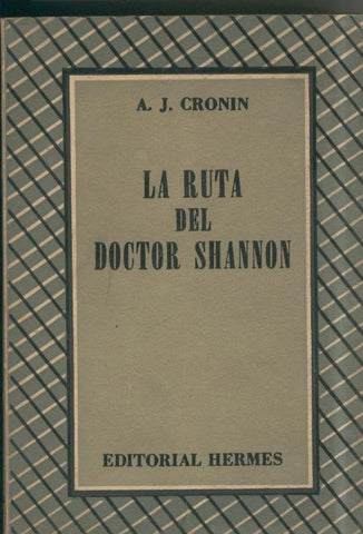 La ruta del doctor Shannon