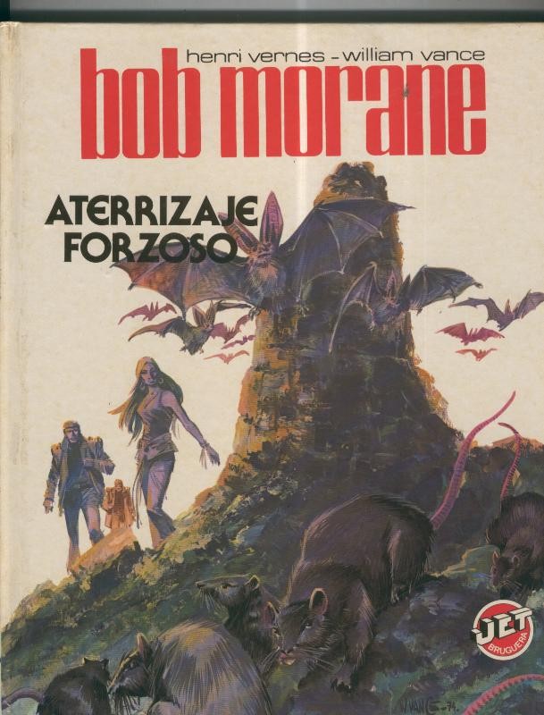 Jet numero 08: Bob Morane: Aterrizaje forzoso