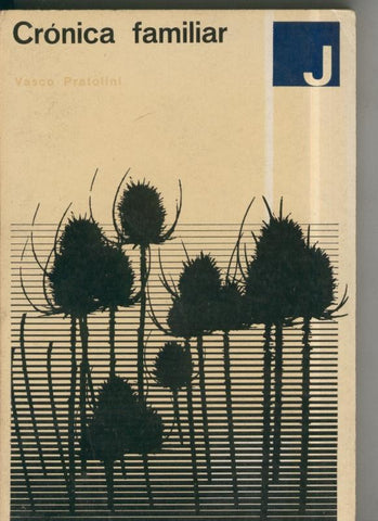 Cronica familiar de Vasco Pratolini