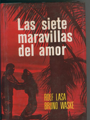 Las siete maravillas del amor