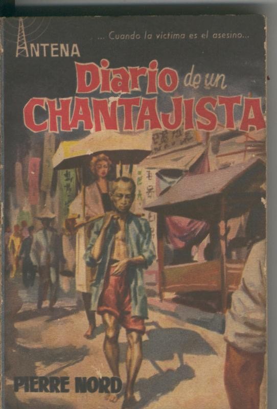 Coleccion Antena: Diario de un chantajista