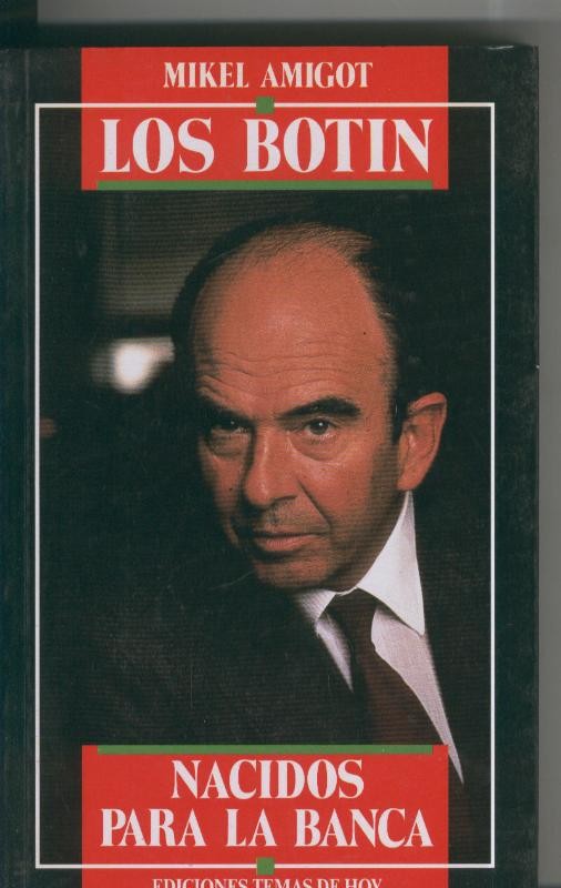 Los Botin, nacidos para la banca