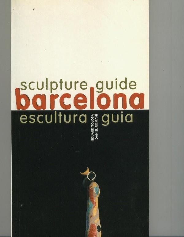 Sculpture Guide Barcelona escultura guia