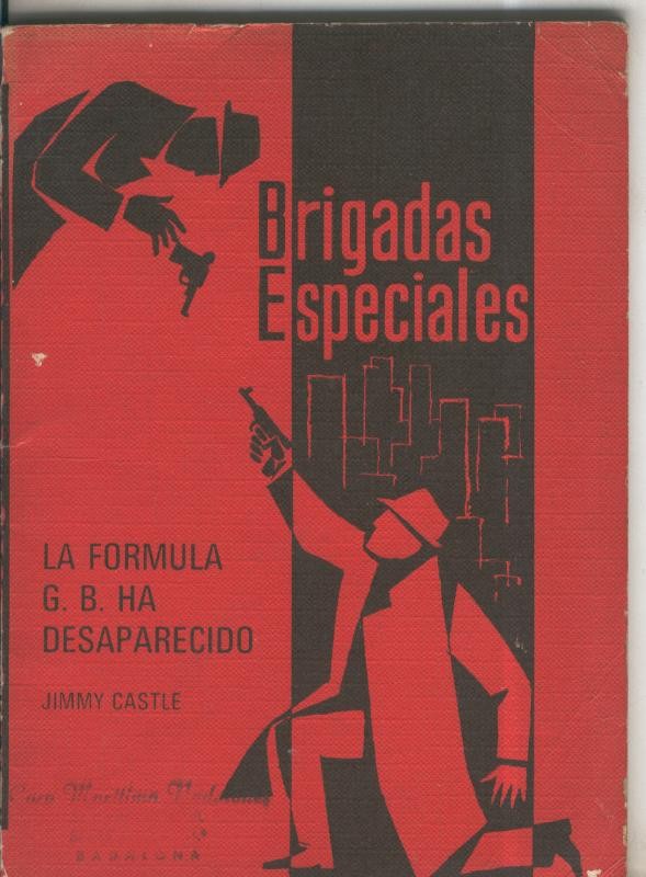 Brigadas Especiales: La Formula G.B. Ha Desaparecido