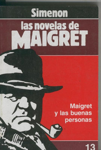 Las Novelas de Maigret numero 13: Las buenas personas