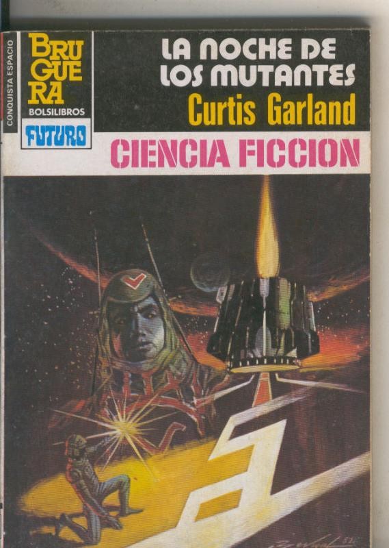 La Conquista del Espacio numero 662: La noche de los mutantes