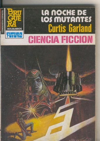 La Conquista del Espacio numero 662: La noche de los mutantes
