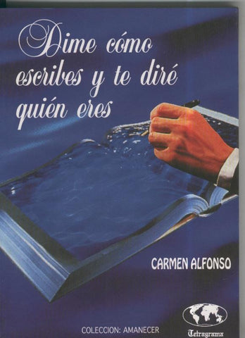 Amanecer: Dime como escribes y te dire quien eres
