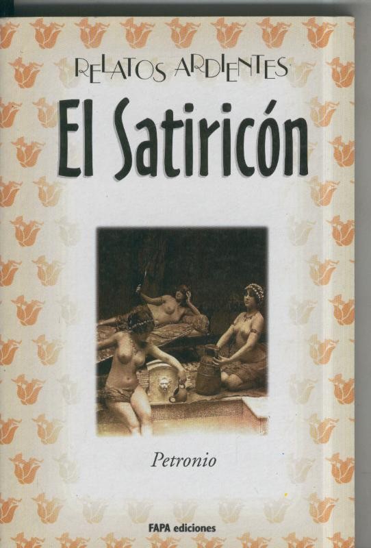 Relatos Ardientes: El Satiricon