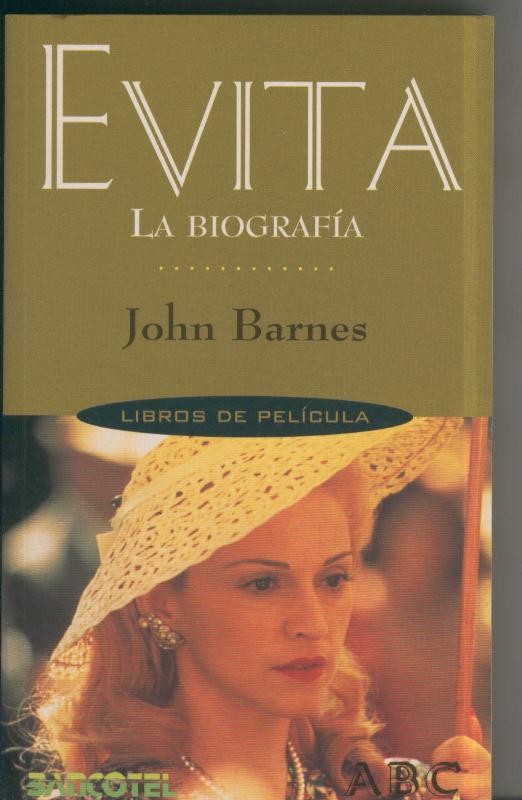 Evita- La Biografia