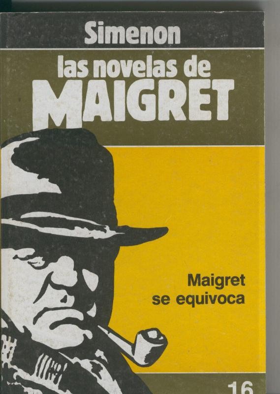 Las Novelas de Maigret numero 16: Maigret se equivoca
