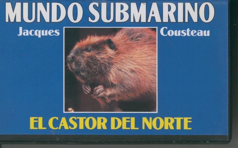 Video VHS: Jacques Cousteau: Mundo Submarino numero 30: El castor del norte