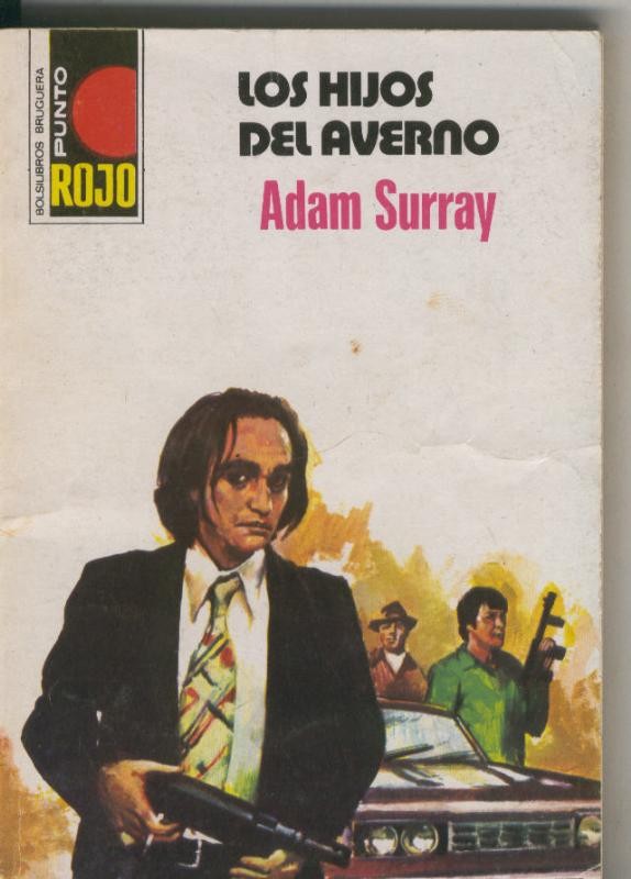 Punto Rojo numero 0792: Los hijos del averno