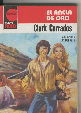 Punto Rojo numero 0984: El ancla de oro