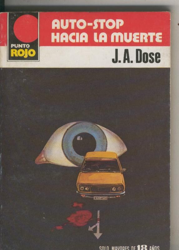Punto Rojo numero 0969: Auto-Stop hacia la muerte