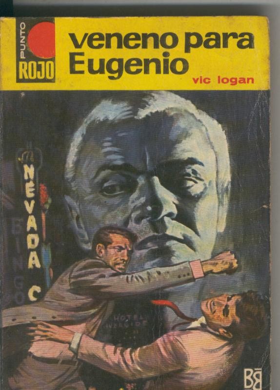 Punto Rojo numero 0243: Veneno para Eugenio