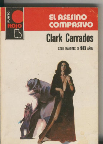 Punto Rojo numero 0880: El asesino compasivo