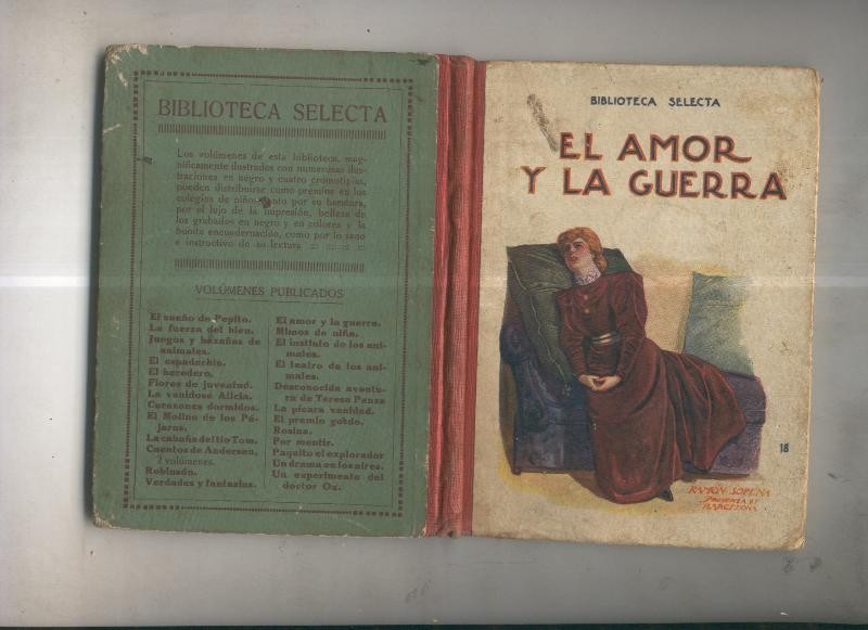 Biblioteca Selecta numero 018: El amor y la guerra