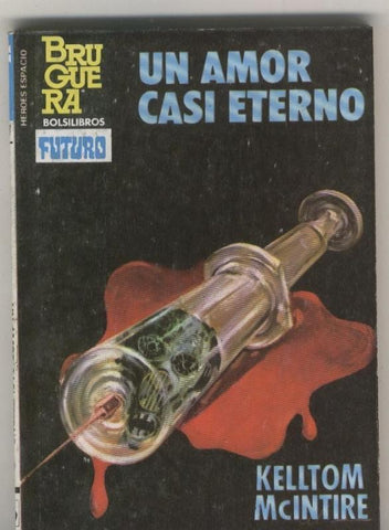 Heroes del Espacio numero 217: Un amor casi eterno
