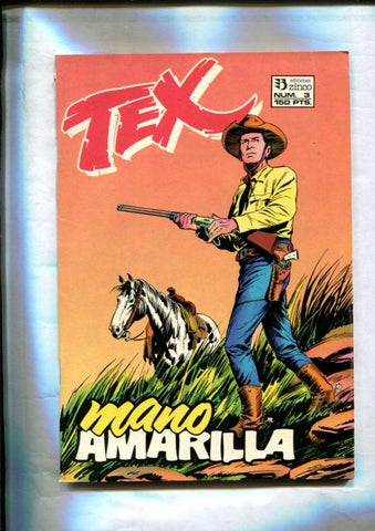 Tex segunda serie numero 3: Mano amarilla y Siniestros presagios
