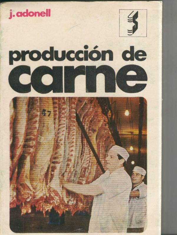 Biblioteca Naturista: Produccion de carne