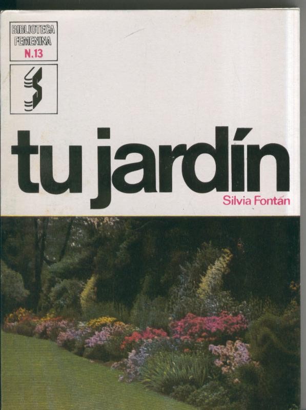 Biblioteca Femenina: Tu jardin