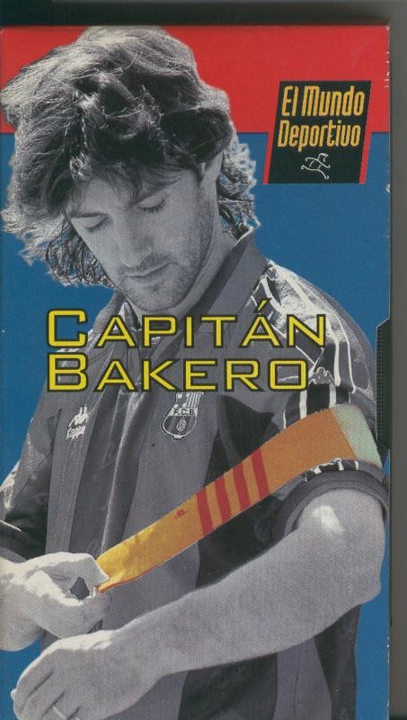 Video VHS: Capitan Bakero