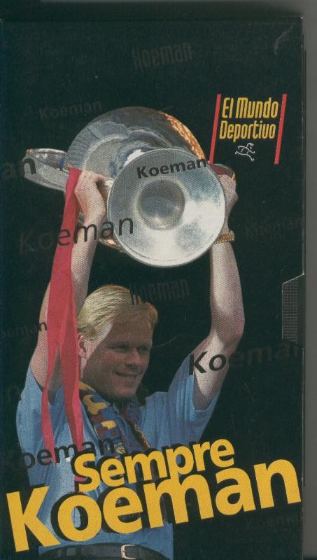 Video VHS: Siempre Koeman