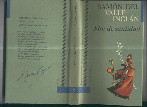 Coleccion Valle Inclan numero 13: Flor de santidad