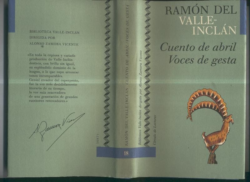 Coleccion Valle Inclan numero 18: Cuento de abril - Voces de gesta