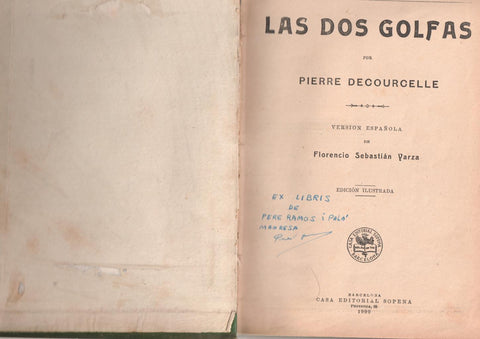 Biblioteca de Grandes Novelas: Las dos golfas (encuadernacion artesanal)