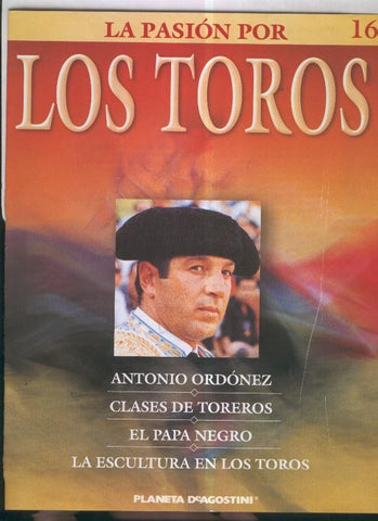 La pasion por los toros fasciculo numero 16