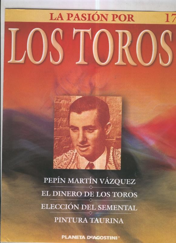 La pasion por los toros fasciculo numero 17