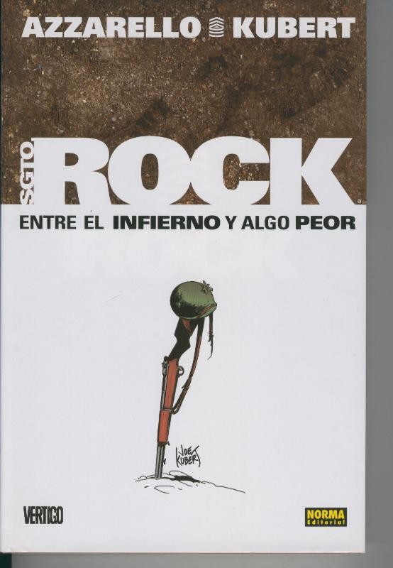 Coleccion Vertigo numero 253: Sgto Rock: Entre el infierno y algo peor