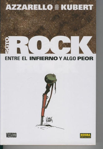 Coleccion Vertigo numero 253: Sgto Rock: Entre el infierno y algo peor