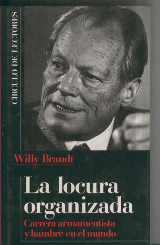 La locura organizada