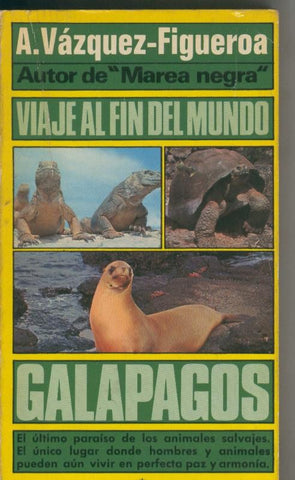 Viaje al fin del mundo : Galapagos
