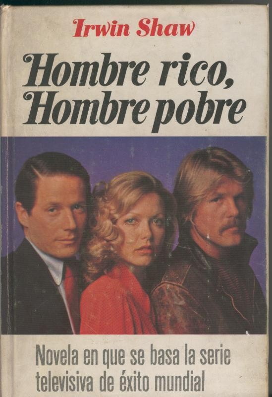 Novelistas del Dia: Hombre rico hombre pobre