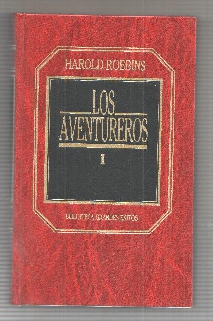 Biblioteca Grandes Exitos numero 28: Los aventureros, tomo primero